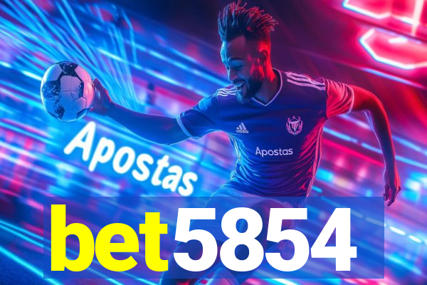 bet5854