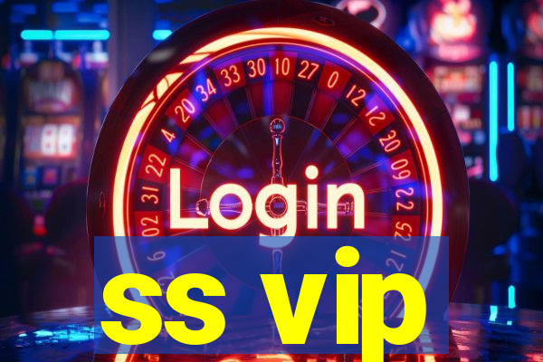 ss vip