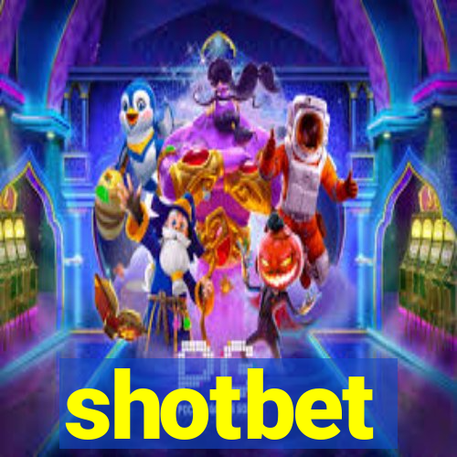 shotbet