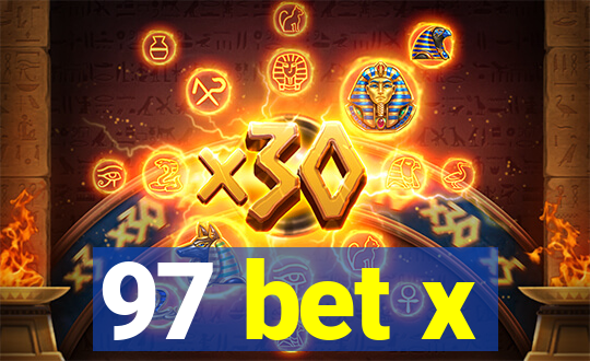 97 bet x