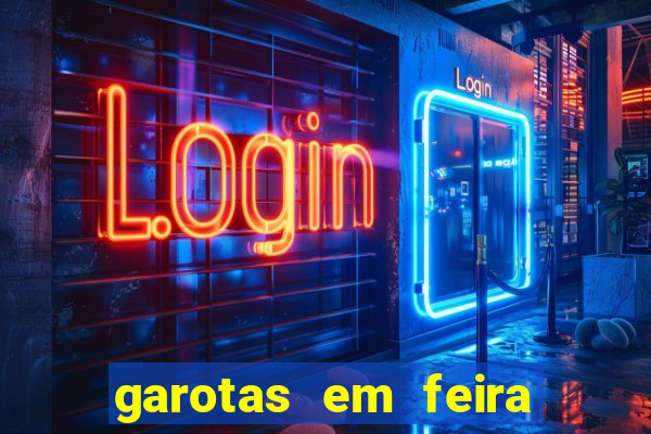garotas em feira de santana