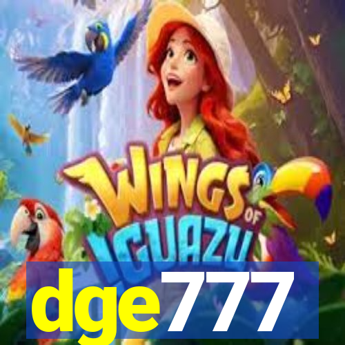 dge777