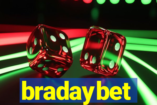 bradaybet
