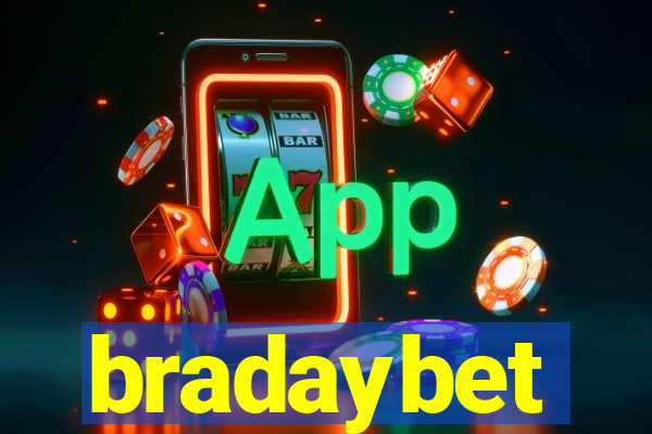 bradaybet