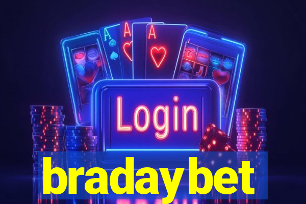 bradaybet