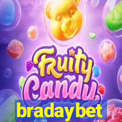 bradaybet