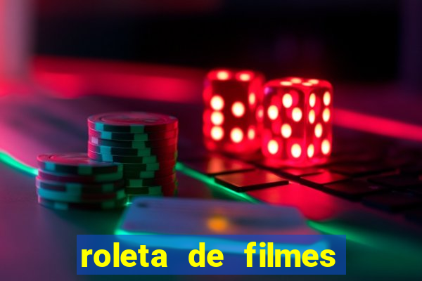 roleta de filmes de terror