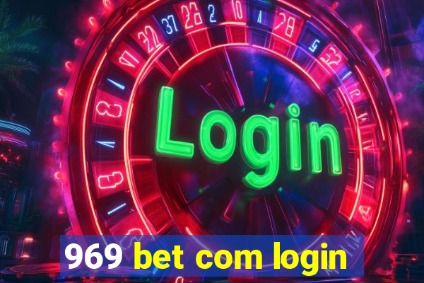 969 bet com login
