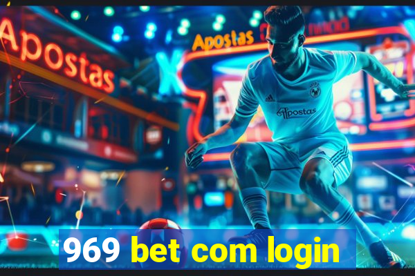 969 bet com login