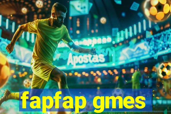 fapfap gmes