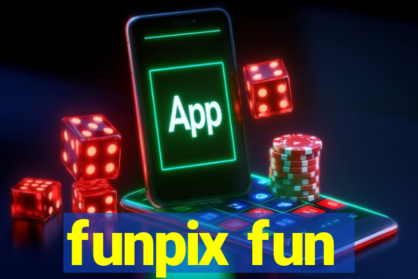 funpix fun