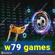 w79 games