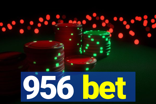 956 bet