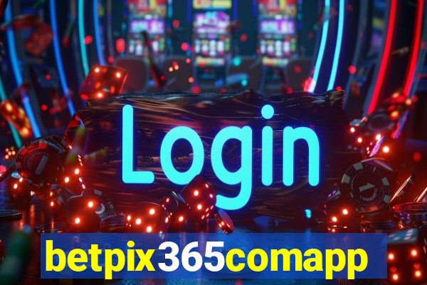 betpix365comapp