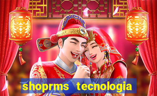 shoprms tecnologia e servicos ltda jogos online