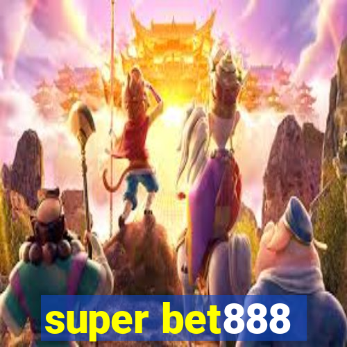super bet888