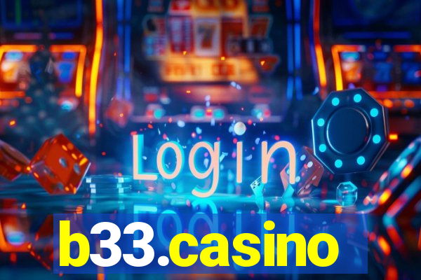 b33.casino