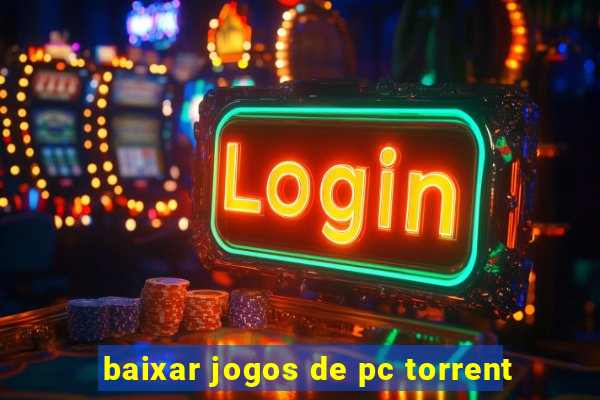 baixar jogos de pc torrent