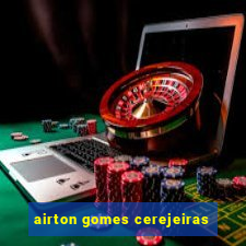 airton gomes cerejeiras