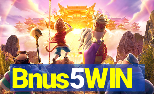 Bnus5WIN