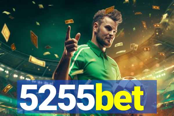 5255bet