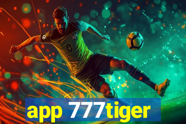 app 777tiger