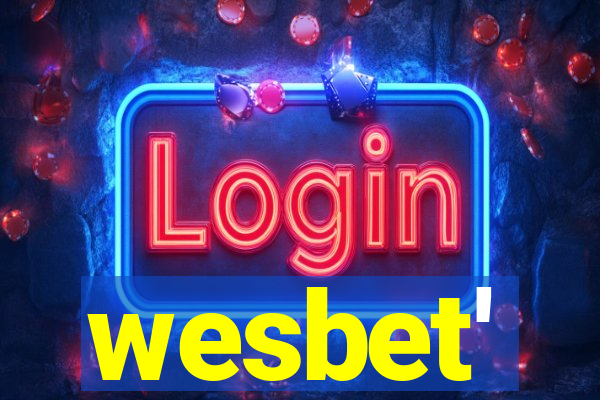 wesbet'