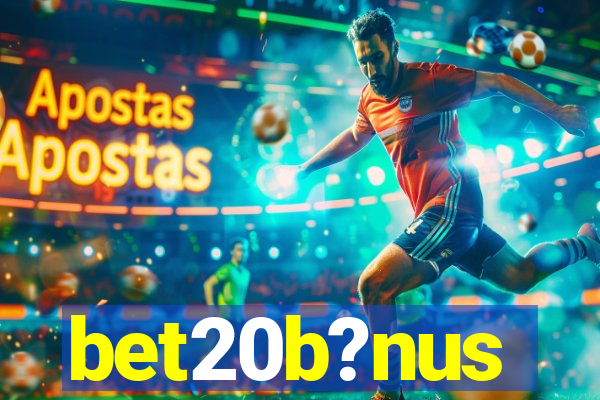 bet20b?nus