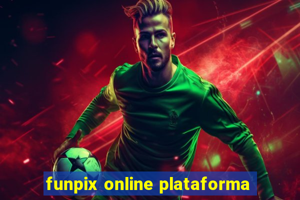funpix online plataforma