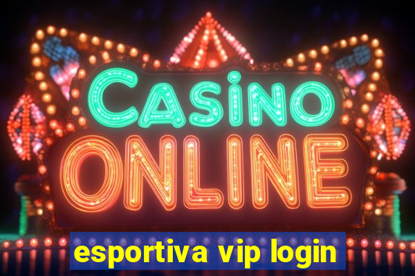 esportiva vip login