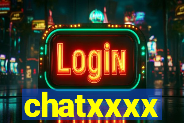 chatxxxx