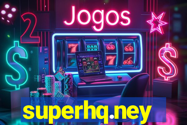 superhq.ney