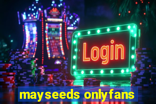 mayseeds onlyfans