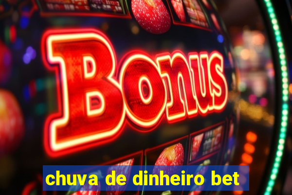 chuva de dinheiro bet