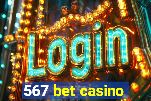 567 bet casino