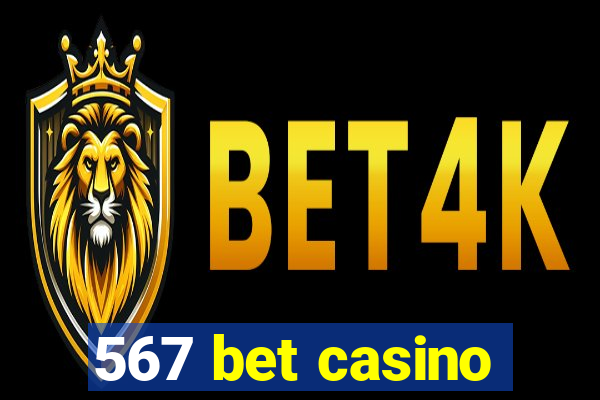 567 bet casino