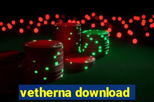 vetherna download