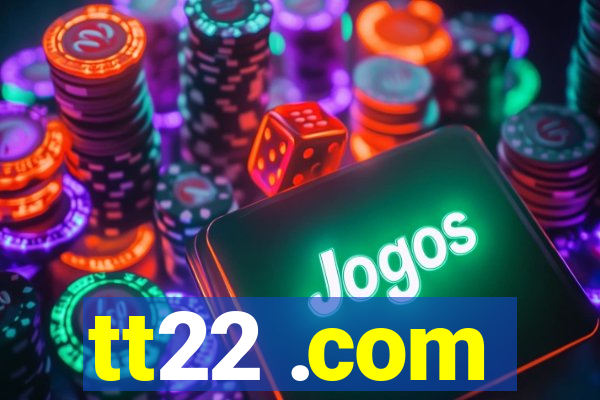tt22 .com