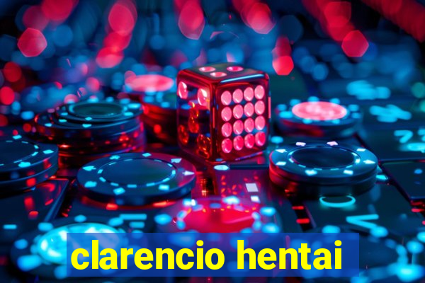 clarencio hentai