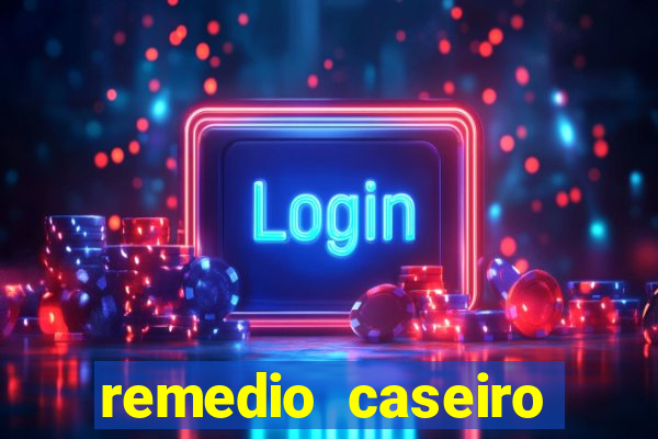 remedio caseiro para baixar diabete