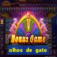 olhos de gato completo dublado