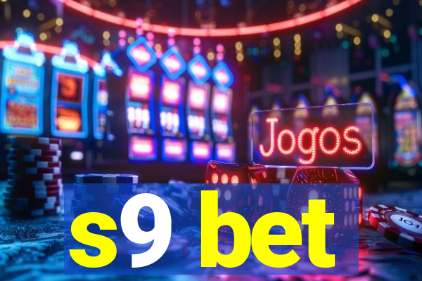s9 bet