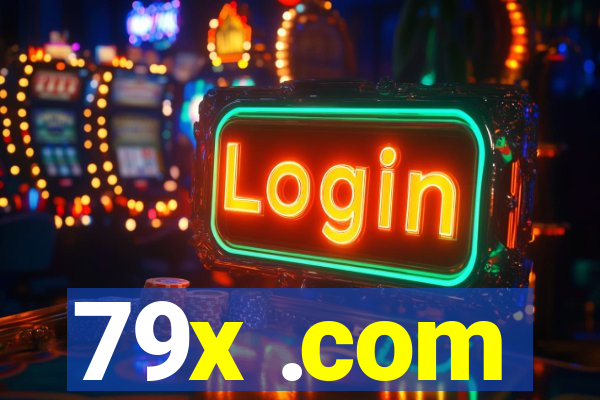 79x .com