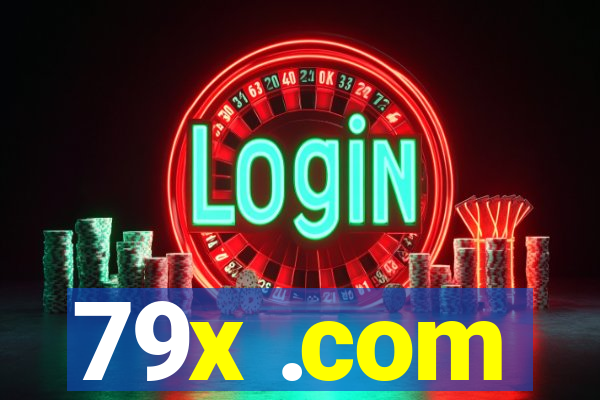 79x .com
