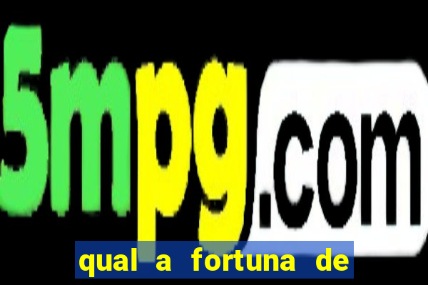 qual a fortuna de gilberto gil