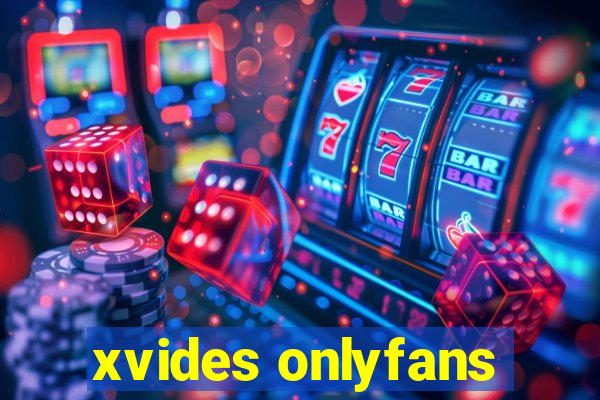 xvides onlyfans