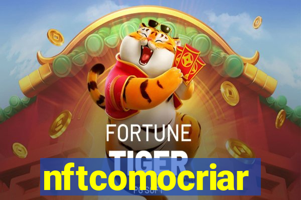nftcomocriar