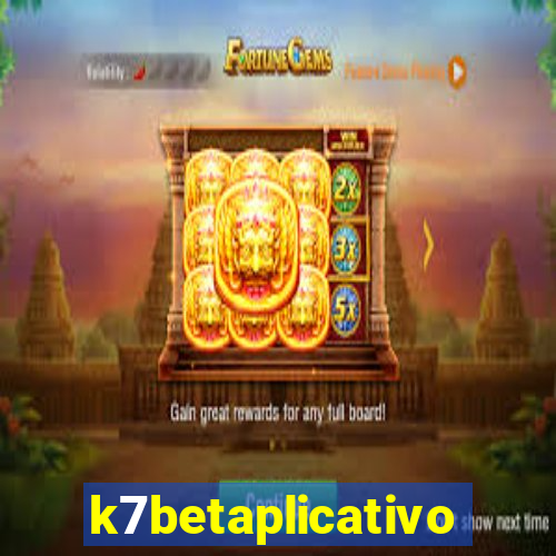 k7betaplicativo
