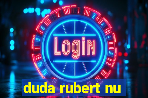 duda rubert nu