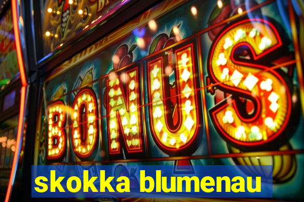 skokka blumenau